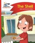 Adam Guillain, Charlotte Guillain - Reading Planet - The Shell - Red B: Comet Street Kids