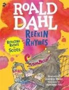 Roald Dahl, Quentin Blake - Reekin Rhymes