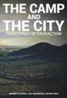ListLab - Camp and the City: Territories of Extraction