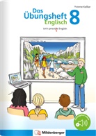 Yvonne Kessler - Das Übungsheft Englisch 8