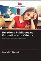 Gabriel P. Stortini - Relations Publiques et Formation aux Valeurs