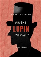 Maurice Leblanc - Arsène Lupin heiratet