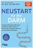 William Davis, William (Dr. med.) Davis - Neustart für den Darm