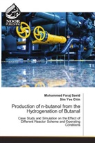 Sim Yee Chin, Mohammed Faraj Saeid - Production of n-butanol from the Hydrogenation of Butanal