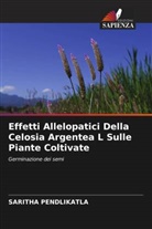 Saritha Pendlikatla - Effetti Allelopatici Della Celosia Argentea L Sulle Piante Coltivate