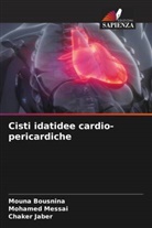 Mouna Bousnina, Chaker Jaber, Mohamed Messai - Cisti idatidee cardio-pericardiche