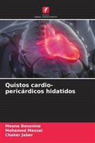Mouna Bousnina, Chaker Jaber, Mohamed Messai - Quistos cardio-pericárdicos hidatidos