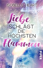 Isobelle Heart - Liebe schlägt die höchsten Flammen