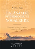 A Rahimo Täube, A. Rahimo Täube, Rahimo Täube - PATANJALI  S PSYCHOLOGISCHE YOGALEHRE