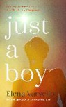 Elena Varvello, Varvello Elena - Just A Boy