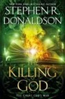 Stephen R Donaldson, Stephen R. Donaldson - The Killing God