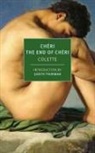 Colette, Paul Eprile, Judith Thurman - Cheri and The End of Cheri