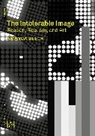 Amanda Beech - The Intolerable Image