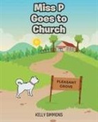 Kelly Simmons - Miss P Goes to Church