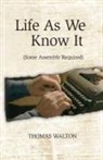Thomas Walton - Life As We Know It