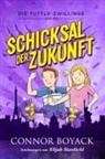Connor Boyack, Elijah Stanfield - Die Tuttle-Zwillinge und das Schicksal der Zukunft