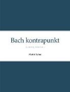 Martin Lohse, Det Kgl. Danske Musikkonservatorium - Bach kontrapunkt