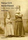 Ismail Kara - Hanya, Girit Mevlevhanesi
