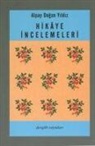 Alpay Dogan Yildiz - Hikaye Incelemeleri