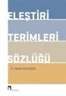 Ö. Faruk Huyugüzel - Elestiri Terimleri Sözlügü