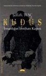 safak Tunc - Kudüs - Insanligin Imtihan Kapisi