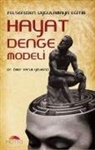 Ömer Faruk Yelkenci - Felsefeden Uygulamaya Egitim Hayat Denge Modeli