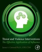 James S. (President Cawood, Cawood James S. - Threat and Violence Interventions