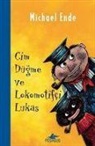 Michael Ende - Cim Dügme ve Lokomotifci Lukas