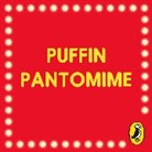 Puffin - Puffin Pantomime (Hörbuch)