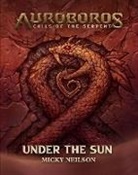 Micky Neilson - Auroboros: Under the Sun