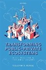 William B. Rouse, William B. (Research Professor Rouse, Rouse William B. - Transforming Public-Private Ecosystems