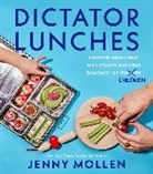Jenny Mollen - Dictator Lunches