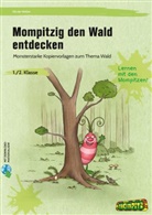 Nicole Weber - Mompitzig den Wald entdecken