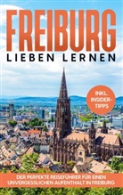 Michael Hürth - Freiburg lieben lernen