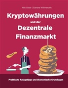 Nils Otter, Sandra Willmeroth - Kryptowährungen und der Dezentrale Finanzmarkt