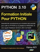 Patrice Rey - Formation Initiale Python avec Jupyter et PyCharm