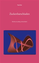 Paul Gisi - Zackenbarschiaden