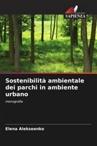 Elena Alekseenko - Sostenibilità ambientale dei parchi in ambiente urbano
