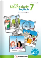 Yvonne Keßler - Das Übungsheft Englisch 7