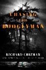 Richard Chizmar - Chasing the Boogeyman