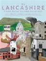 Katie Fisher - The Lancashire Cook Book 2nd Helpings: A Celebration of the Amazing Food and Drink on Our Doorstep