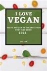 Joe Low - I LOVE VEGAN 2022
