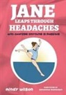 Mindy L Wilson - Jane Leaps Through Headaches