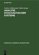 Norbert Ahlbehrendt, Volker Kempe - Analyse stochastischer Systeme