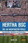 Michael Jahn - Hertha BSC - die 100 wichtigsten Spiele
