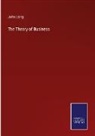 John Laing - The Theory of Business