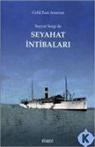 Celal Esad Arseven - Seyyar Sergi Ile Seyahat Intibalari