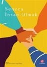 Seneca - Insan Olmak