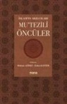 Mehmet Azimli, Özden Kanter - Mutezili Öncüler - Islamin Akilcilari