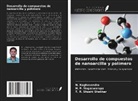 H. P. Nagaswarupa, N. Raghavendra, T. R. Shashi Shekhar - Desarrollo de compuestos de nanoarcilla y polímero